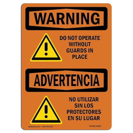 OSHA WARNING Sign, Do Not Operate W/O Guards Bilingual, 5in X 3.5in Decal, 10PK